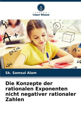 Die Konzepte der rationalen Exponenten nicht negativer rationaler Zahlen