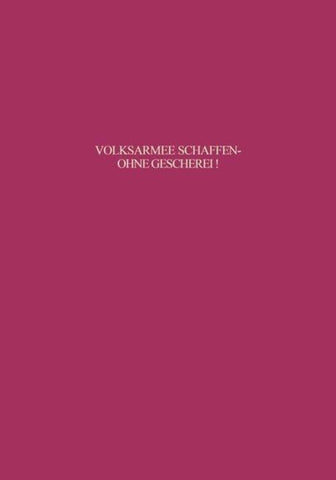 Volksarmee schaffen - ohne Geschrei!