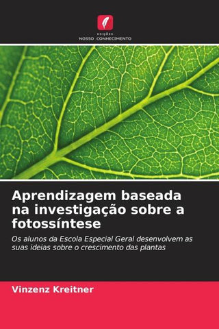 Aprendizagem baseada na investigação sobre a fotossíntese