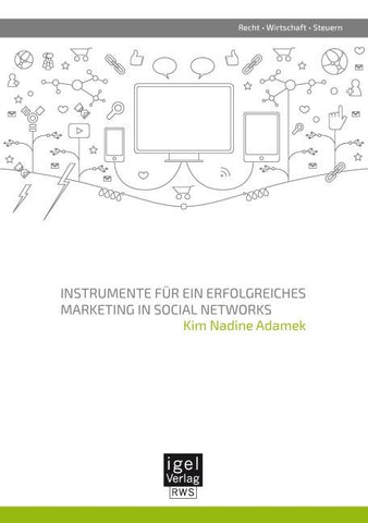 Instrumente für ein erfolgreiches Marketing in Social Networks