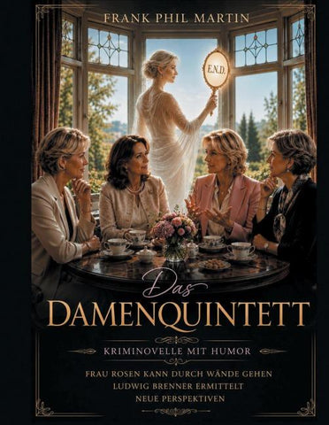 Das Damenquintett