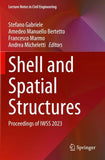 Shell and Spatial Structures