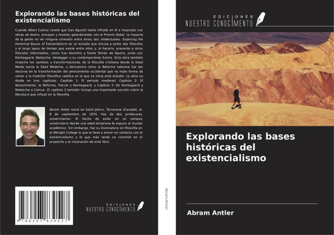 Explorando las bases históricas del existencialismo