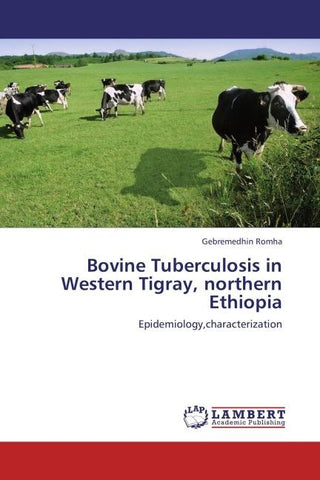 Bovine Tuberculosis in Western Tigray, northern Ethiopia