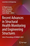 Recent Advances in Structural Health Monitoring and Engineering Structures