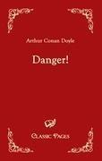 Danger!