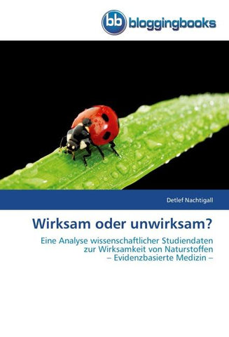 Wirksam oder unwirksam?