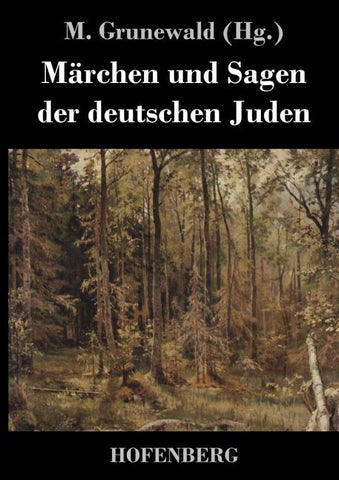 Märchen und Sagen der deutschen Juden