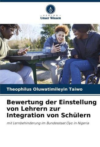 Bewertung der Einstellung von Lehrern zur Integration von Schülern
