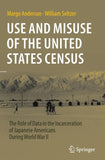 Use and Misuse of the United States Census