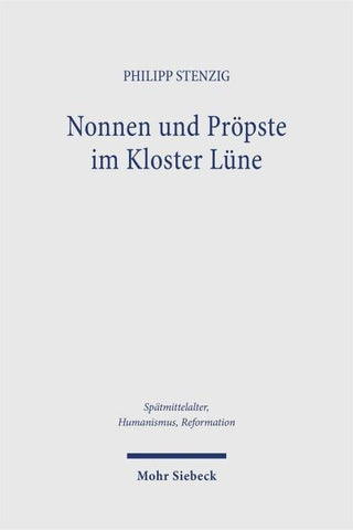Nonnen und Pröpste im Kloster Lüne