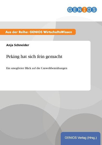 Peking hat sich fein gemacht