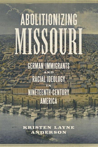 Abolitionizing Missouri