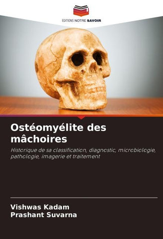 Ostéomyélite des mâchoires