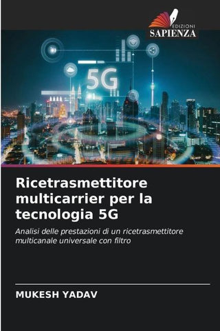 Ricetrasmettitore multicarrier per la tecnologia 5G
