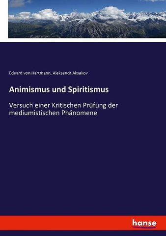 Animismus und Spiritismus