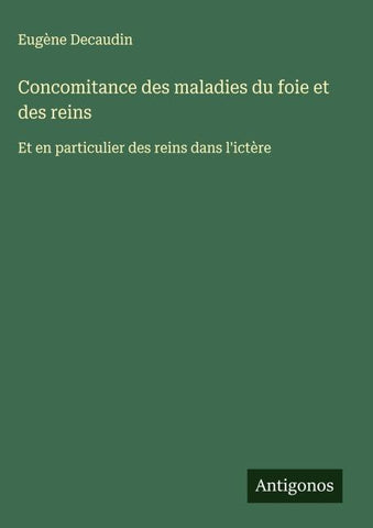 Concomitance des maladies du foie et des reins