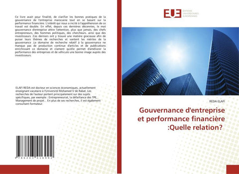 Gouvernance d'entreprise et performance financière :Quelle relation?