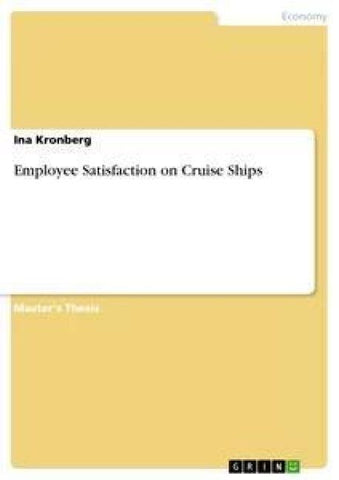 Employee Satisfaction on Cruise Ships