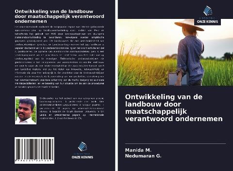 Ontwikkeling van de landbouw door maatschappelijk verantwoord ondernemen