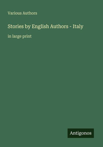 Stories by English Authors - Italy