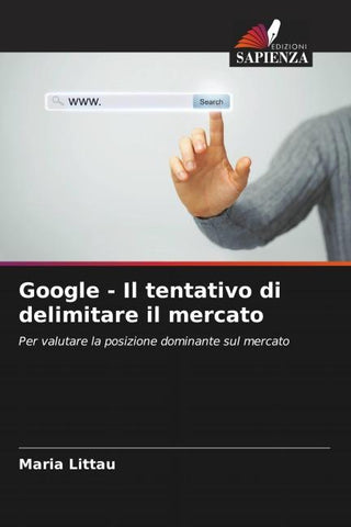 Google - Il tentativo di delimitare il mercato