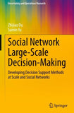 Social Network Large-Scale Decision-Making