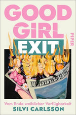 Good Girl Exit (signiert)