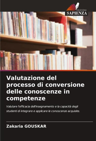 Valutazione del processo di conversione delle conoscenze in competenze