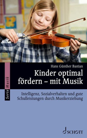 Kinder optimal fördern – mit Musik