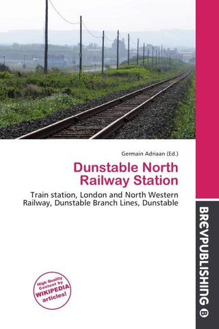 Dunstable North Railway Station