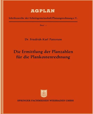 Die Ermittlung der Planzahlen für die Plankostenrechnung