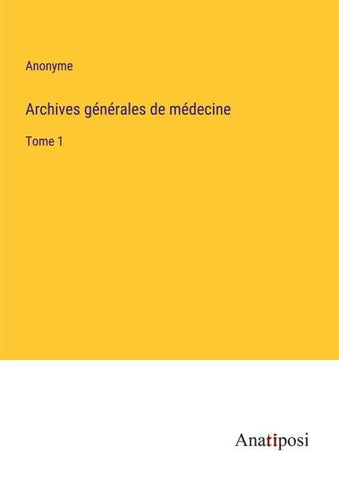 Archives générales de médecine