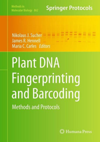 Plant DNA Fingerprinting and Barcoding