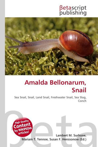 Amalda Bellonarum, Snail