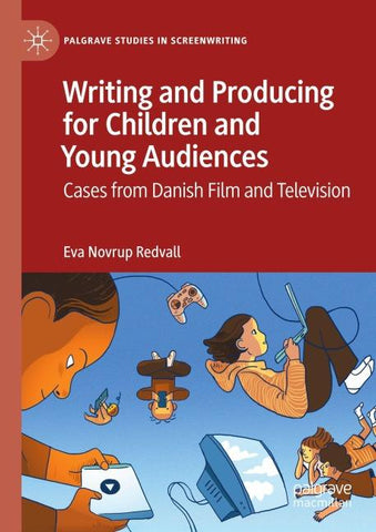 Writing and Producing for Children and Young Audiences
