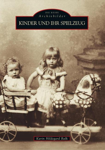 Kinder und ihr Spielzeug