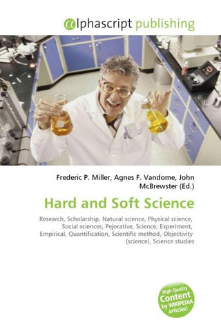 Hard and Soft Science