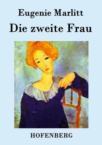 Die zweite Frau