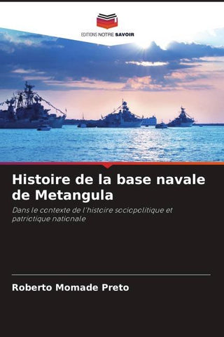Histoire de la base navale de Metangula