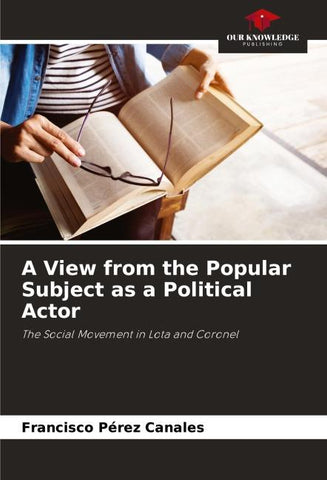A View from the Popular Subject as a Political Actor