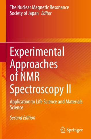 Experimental Approaches of NMR Spectroscopy II