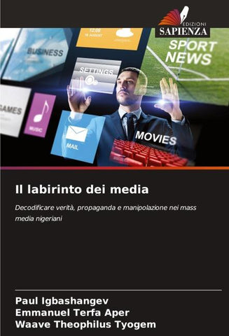 Il labirinto dei media