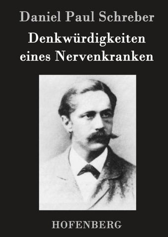 Denkwürdigkeiten eines Nervenkranken