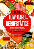 XXL Low-Carb für Berufstätige