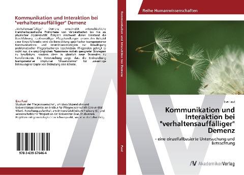 Kommunikation und Interaktion bei "verhaltensauffälliger" Demenz