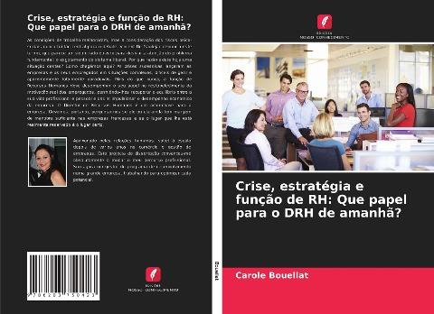 Crise, estratégia e função de RH: Que papel para o DRH de amanhã?