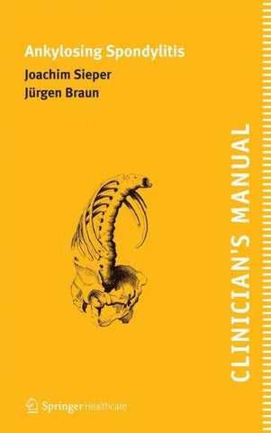 Clinician's Manual on Ankylosing Spondylitis