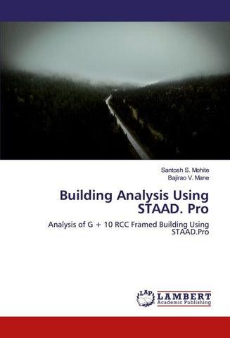 Building Analysis Using STAAD. Pro