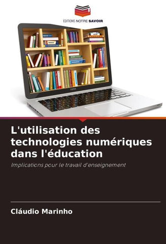 L'utilisation des technologies numériques dans l'éducation